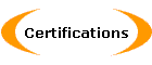 Certifications